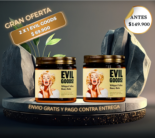 🔥EVIL GOODS SUPER OFERTA 2 X 1 $69.900🔥